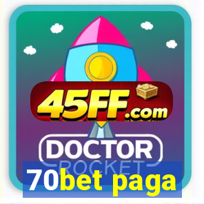70bet paga